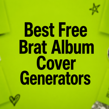 Best Free Brat Album Cover Generators
