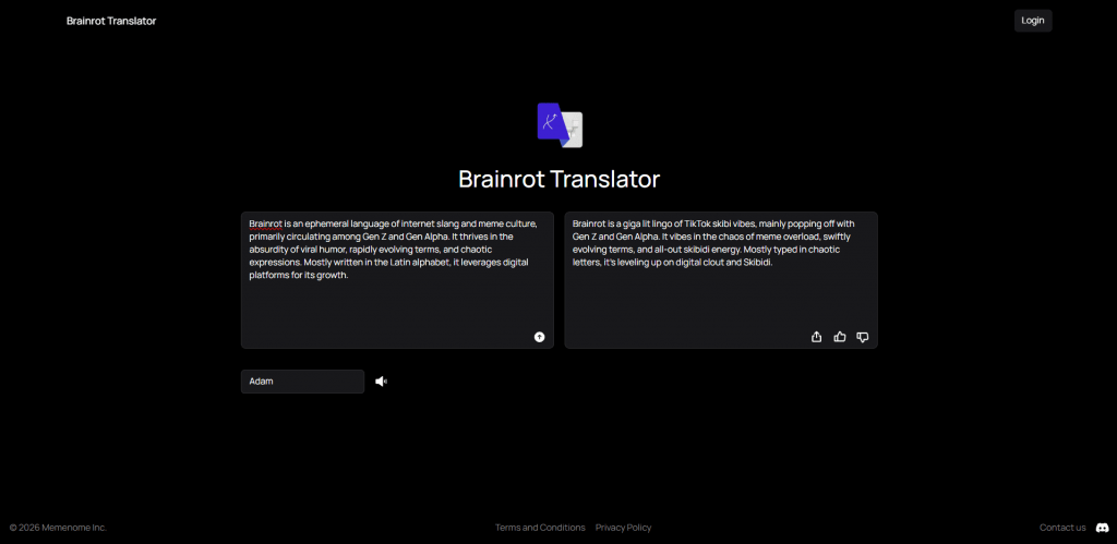 Screenshot of the Memenome Inc. Brainrot Translator website with a minimalist dark mode UI, featuring an input text box on the left and a generated TikTok-style slang output on the right.