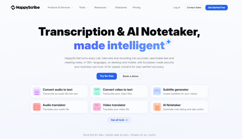 HappyScribe website homepage interface showcasing Transcription and AI Notetaker tools with options to convert audio or video to text.
