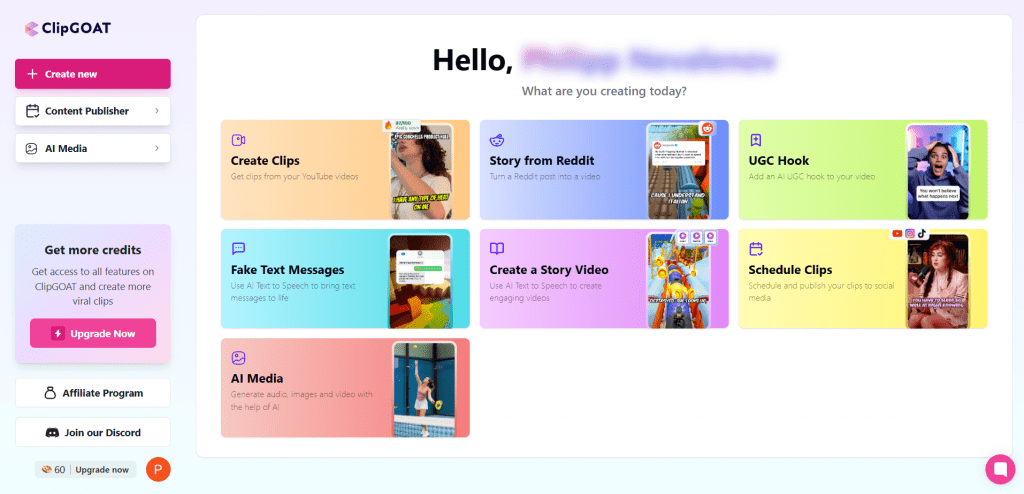 ClipGOAT user dashboard interface showing content creation options like Create Clips, Story from Reddit, UGC Hook, and Schedule Clips.