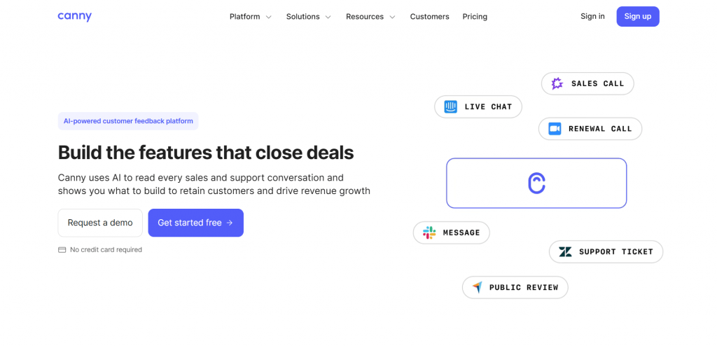 Screenshot of Canny's website homepage featuring a headline reading "Build the features that close deals," call-to-action buttons for requesting a demo or getting started free, and floating icons representing feedback channels like Live Chat, Sales Call, and Support Ticket.