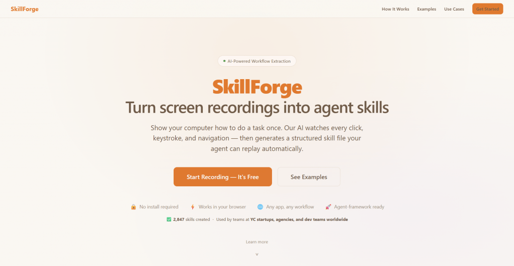 Screenshot of the SkillForge website homepage featuring the headline "Turn screen recordings into agent skills" on a warm off-white background with an orange "Start Recording — It's Free" button.
