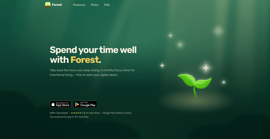 Web page landing screenshot for the Forest app set against a forest-green background, featuring the headline "Spend your time well with Forest." alongside a glowing green plant sprout graphic and app store download badges.