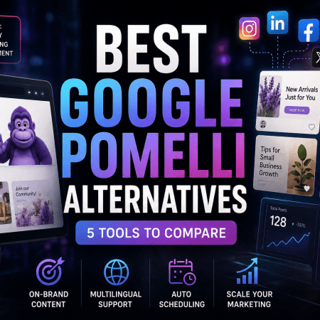 Best Google Pomelli Alternatives: 5 Tools to Compare