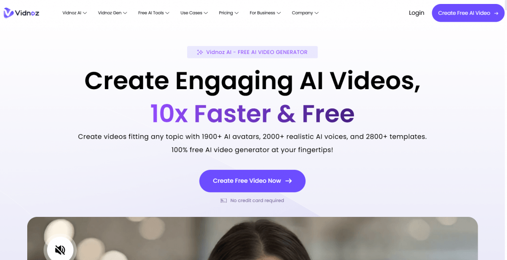 Web page landing screenshot for Vidnoz AI featuring a clean white background, top navigation bar, main headline reading "Create Engaging AI Videos, 10x Faster & Free", primary call-to-action button, and top edge of a video preview player.
