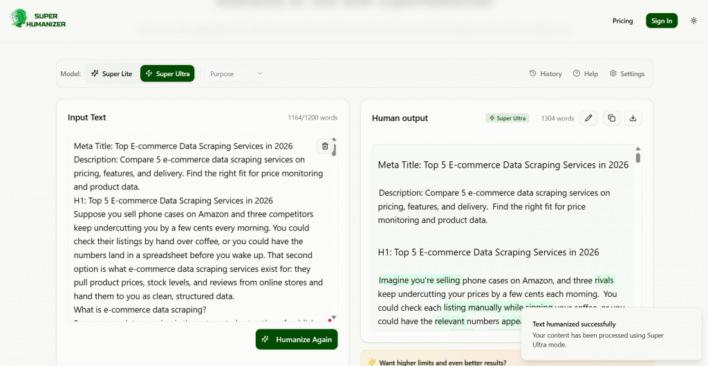 Active SuperHumanizer text editor dashboard showing completed text conversion from raw AI input to humanized output with green highlights and a success notification popup.