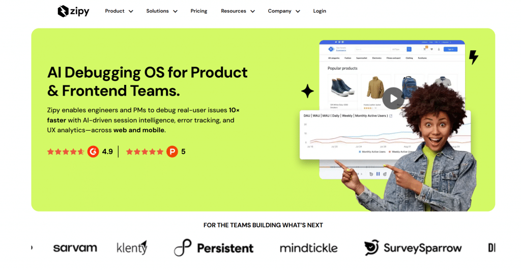 Light hero section for Zipy titled "AI Debugging OS for Product & Frontend Teams.", featuring top navigation links, rating badges, platform value proposition, an interactive dashboard preview, and customer logos including Sarvam, Klenty, Persistent, Mindtickle, and SurveySparrow.